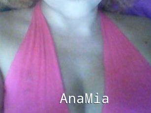 AnaMia