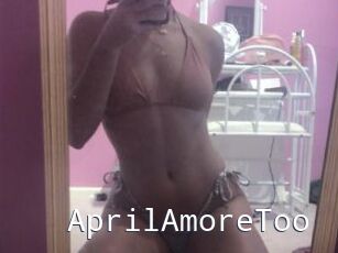 AprilAmoreToo