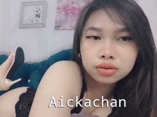 Aickachan