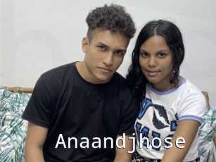 Anaandjhose