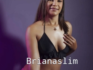 Brianaslim