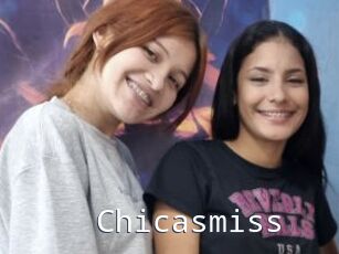 Chicasmiss