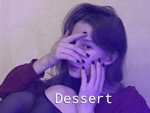 Dessert