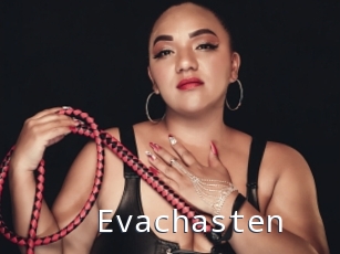 Evachasten