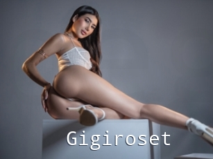 Gigiroset