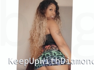 KeepUpWithDiamond