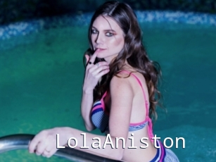 LolaAniston