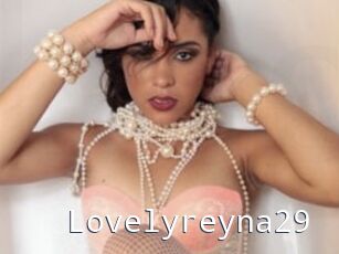 Lovelyreyna29