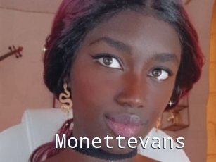 Monettevans