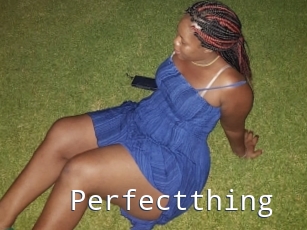 Perfectthing