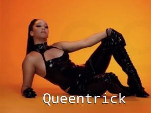 Queentrick