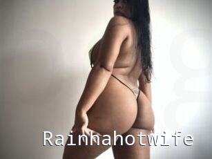 Rainhahotwife