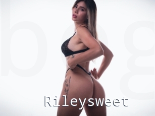 Rileysweet