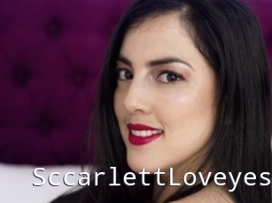 SccarlettLoveyes