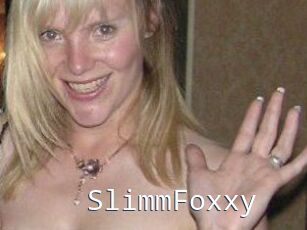 SlimmFoxxy