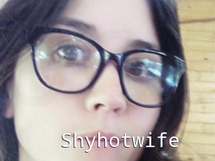 Shyhotwife