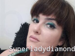 Superladydiamond