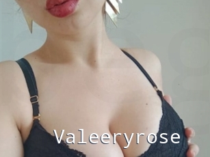 Valeeryrose